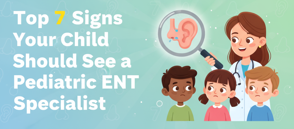 Child ENT specialist in Kozhikode